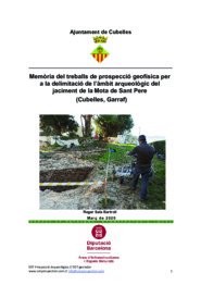 Memòria dels treballs de prospecció geofísica per a la delimitació de l'àmbit arqueològic del jaciment de la Mota de Sant Pere (Cubelles, El Garraf)
