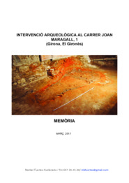 Intevernció arqueològica al carrer Joan Maragall, 1. Memòria