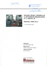 Informe tècnic i mèmoria de la intervenció arqueològica al C/ Gràcia, 65