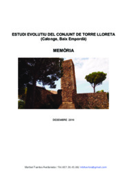 Estudi evolutiu del conjunt de Torre Lloreta. Memòria