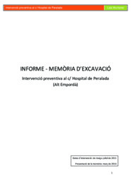 Informe - Memòria d'excavació. Intervenció preventiva al c/ Hospital de Peralada