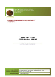 Memòria d'intervenció arqueològica. Agost 2012. Sant Pau, 22-47