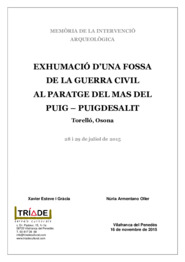 Exhumació d'una fossa de la Guerra Civil al paratge del Mas del Puig - Puidesalit