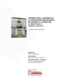 Informe final i memòria de la intervenció arqueològica de control a la finca del C/Sant Feliu, 9