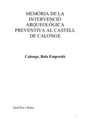 Memòria de la intervenció arqueològica preventiva al Castell de Calonge