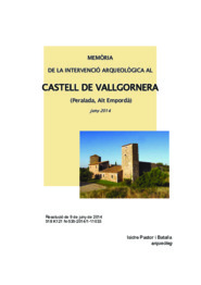 Memòria de la intervenció arqueològica al Castell de Vallgornera