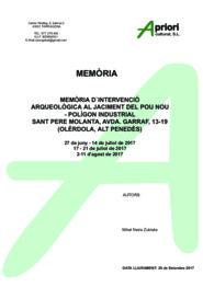 Memòria d'intervenció arqueològica al jaciment del Pou Nou - Polígon Industrial Sant Pere Molanta - Avda. Garraf, 13-19
