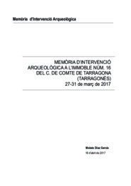 Memòria d'intervenció arqueològica a l'immoble núm. 16 del C. de Comte de Tarragona