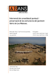 Intervenció de consolidació puntual i preservació de les estructures del jaciment ibèric de Les Maleses
