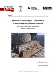 Intervenció arqueològica i consolidació d'estructures del Castell de Montclús