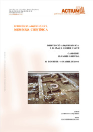 Intervenció arqueològica a la plaça Anselm Clavé
