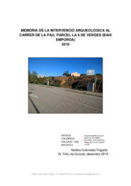 Memòria de la intervenció arqueològica al carrer de La Pau, Parcel·la 6 de Verges
