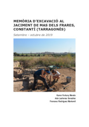 Memòria d’excavació al jaciment de Mas dels Frares