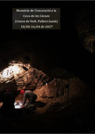 Memòria de l’excavació a la Cova de les Llenes