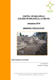 Castell de Malavella (Caldes de Malavella, la Selva). Memòria d’excavació