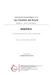Intervenció arqueològica a la Les Casetes del Roure. Memòria
