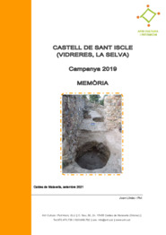 Castell de Sant Iscle (Vidreres, la Selva). Campanya 2019. Memòria
