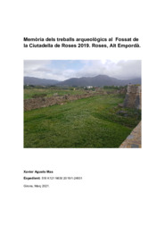 Memòria dels treballs arqueològics al Fossat de la Ciutadella de Roses 2019
