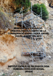 Memòria de l'excavació arqueològica a l'Abric de la Consagració