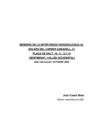 Memòria de la intervenció arqueològica al solars del carrer Sabadell, 3 i Pl. de Dalt, 10-11-12 i 13