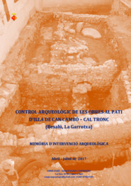 Control arqueològic de les obres al pati d'Illa Cambó - Cal Tronc