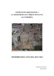 Memòries. Intervenció arqueològica al Monestir de Sant Miquel de Fluvià