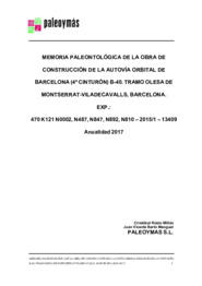Memoria paleontológica de la obra de construcción de la Autovía orbital de Barcelona (4º cinturón) B-40. Tramo Olesa de Montserrat-Viladecavalls, Barcelona