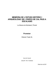 Memòria de l'estudi històric i arqueològic de Cal Rius a Escaladei