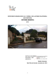 Informe-Memòria. Intervenció arqueològica al c/ Sirena, 5 de Llafranc-Palafrugell