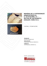 Memòria de la intervenció arqueològica al c/ Ca n'Alzina, 71 - Sector de Can Roqueta