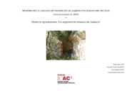 Memòria de la campanya de prospecció als aqüeductes romans del riu Gaià (gener-febrer de 2019). Projecte quadriennal "Els aqüeductes romans de Tàrraco"
