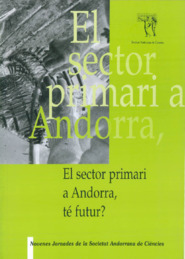 El sector primari a Andorra, té futur?