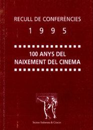 Recull de conferències de la SAC. 100 anys del naixement del cinema. Any 1995