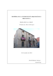 Memòria de la intervenció arqueològica preventiva realitzada a la masia de Ca n'Amat-Viladecans (Baix Llobregat)