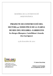 Projecte de construcció sector 9.2 XSMD pis D de la xarxa de reg del Segarra-Garrigues