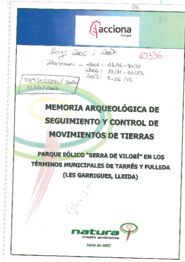 Memoria arqueológica de seguimiento y control de movimentos de tierras. Parque eólico "serra de Vilobí"