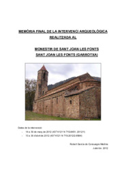 Memòria final de la intervenció arqueològica realitzada al Monestir de Sant Joan les Fonts