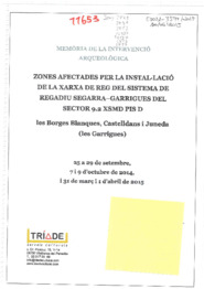 Zones afectades per la instal·lació de la xarxa de reg del sistema de regadiu Segarra-Garrigues del sector 9.2 XSMD Pis D