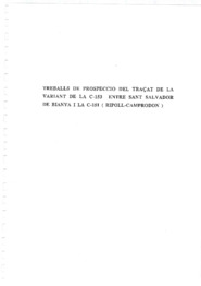 Treballs de prospecció del traçat de la variant de la C-153 entre Sant Salvador de Bianya i la C-151 (Ripoll-Camprodon)