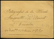 Missió Jaquetti-Aoust a l'Escala, Hivern del 1929-1930