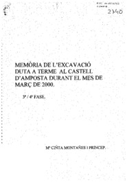 Memòria de l'excavació duta a terme al castell d'Amposta durant el mes de març de 2000. 3ª/4ª fase.