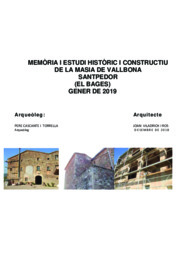 Memòria i estudi històric i contructiu de la Masia de Vallbona de Santpedor