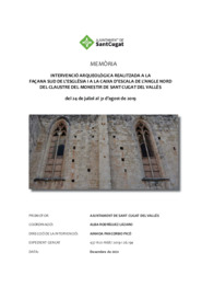 Memòria. Intervenció arqueològica realitzada a la façana sud de l'església i a la caixa d'escala de l'angle nord del claustre del Monestir de Sant Cugat del Vallès