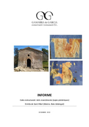 Informe. Cales estructurals i dels revestiments (capes pictòriques). Ermita de Sant Hilari