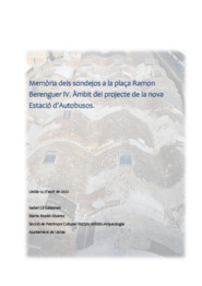 Memòria dels sondejos a la plaça Ramon Berenguer IV. Àmbit del projecte de la nova Estació d’Autobusos