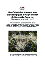 Memòria de les intervencions arqueològiques a Puig Castellar de Biosca
