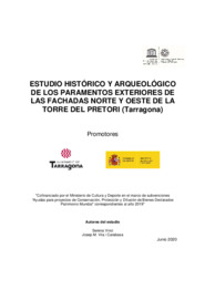 Estudio histórico y arqueológico de los paramentos exteriores de las fachadas norte y oeste de la Torre del Pretori