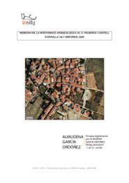 Memòria de la intervenció arqueològica al C/ Figueres i Castell d'Espolla