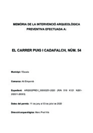 Memòria de la intervenció arqueològica preventiva efectuada a: el carrer Puig i Cadafalch, núm 54