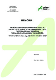 Memòria d'intervenció arqueològica al projecte "Flexible plant Tarragona" de la factoria Basf Española Tarragona